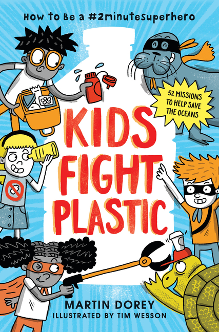 Kids Fight Plastic