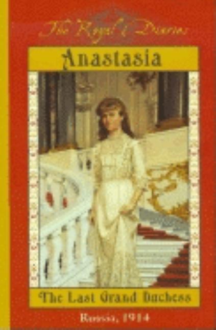 Anastasia: The Last Grand Duchess