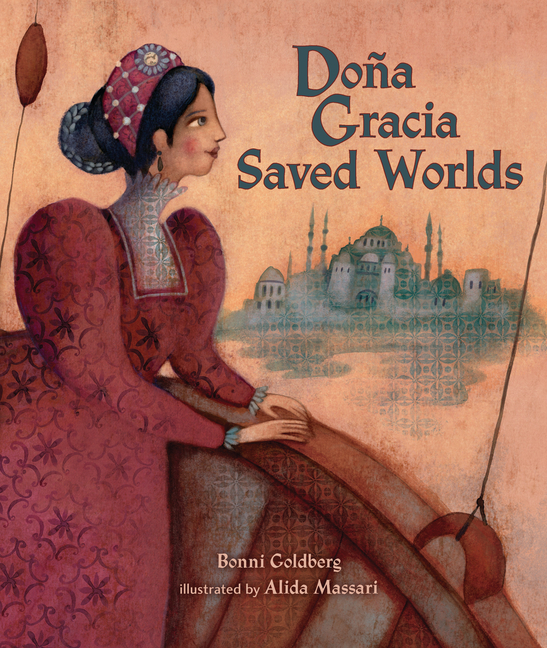 Doña Gracia Saved Worlds