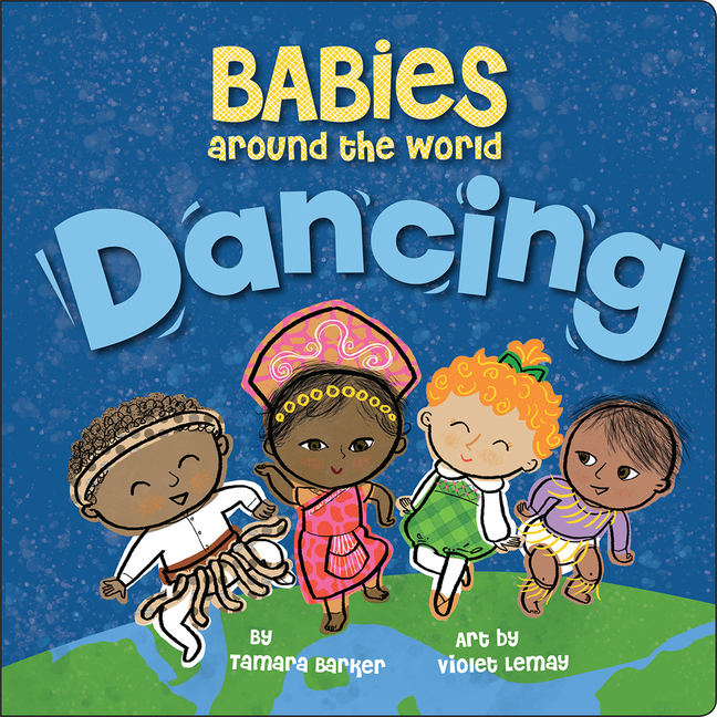 Babies Around the World: Dancing