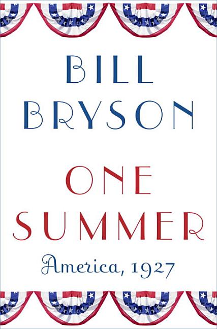 One Summer: America, 1927