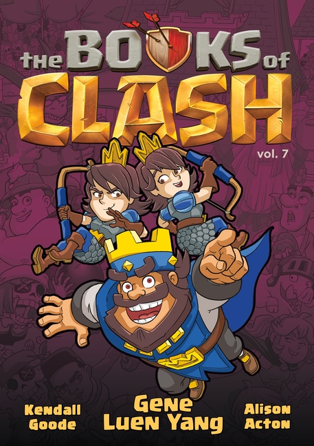 The Books of Clash, Vol. 7: Legendary Legends of Legendarious Achievery