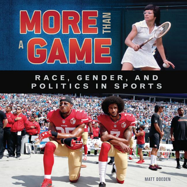 More Than a Game: Race, Gender, and Politics in Sports