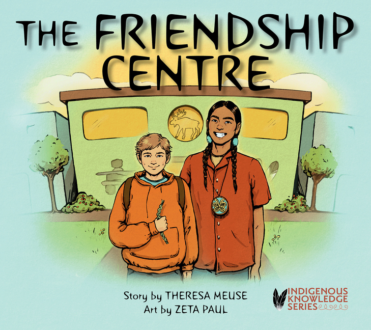 Friendship Centre, The