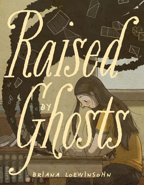 Raised by Ghosts