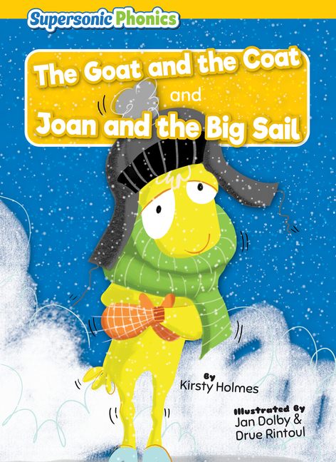 The Goat and the Coat and Joan and the Big Sail