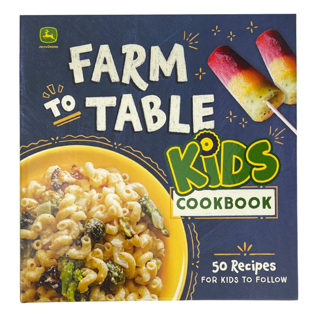 Farm to Table Kids Cookbook