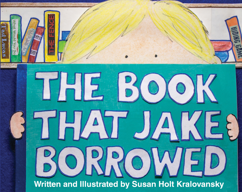 The Book That Jake Borrowed / El libro que Jake tomo prestado