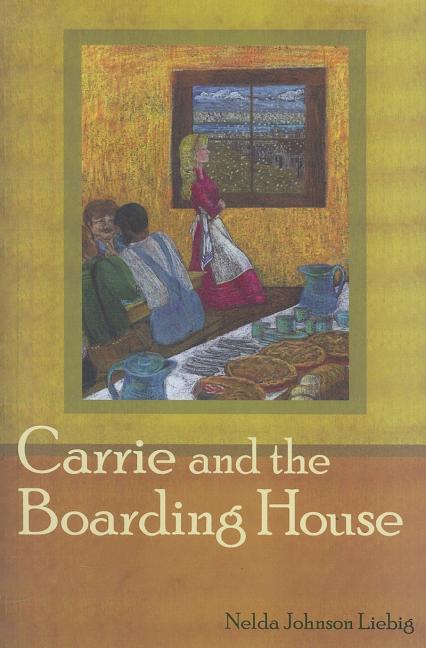 Carrie and the Boarding House