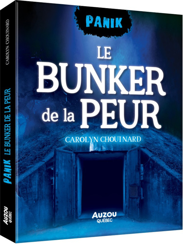 Le bunker de la peur