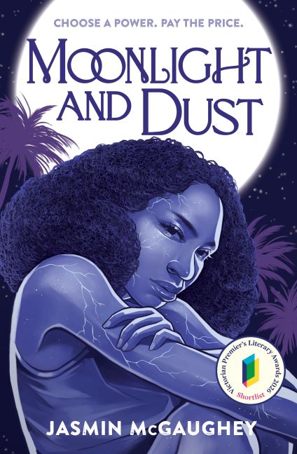 Moonlight and Dust