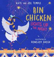 Bin Chicken Lights Up The Night