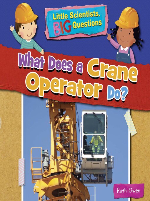 What Does a Crane Operator Do?