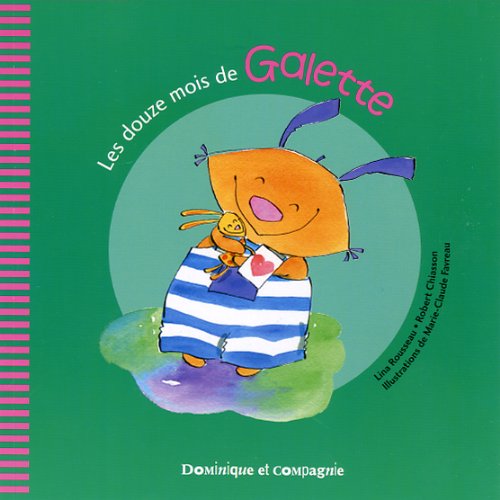 Les douze mois de Galette