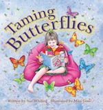 Taming Butterflies