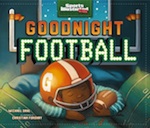 Goodnight Football Book Cover Image