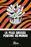 La plus grosse poutine du monde