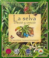 La selva creció y creció