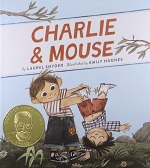 Charlie & Mouse