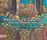 Welcome to Country: A Traditional Aboriginal Ceremony Book Cover Image