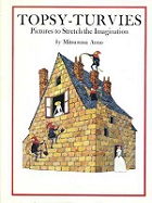 Topsy-Turvies: Pictures to Stretch the Imagination