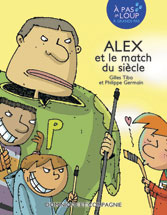 Alex et le match du siècle