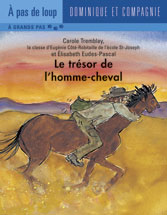 Le trésor de l'homme-cheval