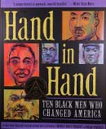 Hand in Hand: Ten Black Men Who Changed America